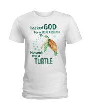 I asked God for a true friend Ladies T-Shirt tile