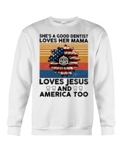 She's a good dentist Crewneck Sweatshirt tile
