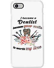 I became a Dentist because your smile Phone Case tile