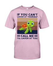 If you can't laugh at yourself call me Classic T-Shirt tile