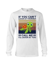 If you can't laugh at yourself call me Long Sleeve Tee tile