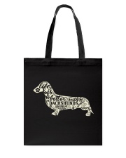 Life is better with dachshunds around Tote Bag thumbnail