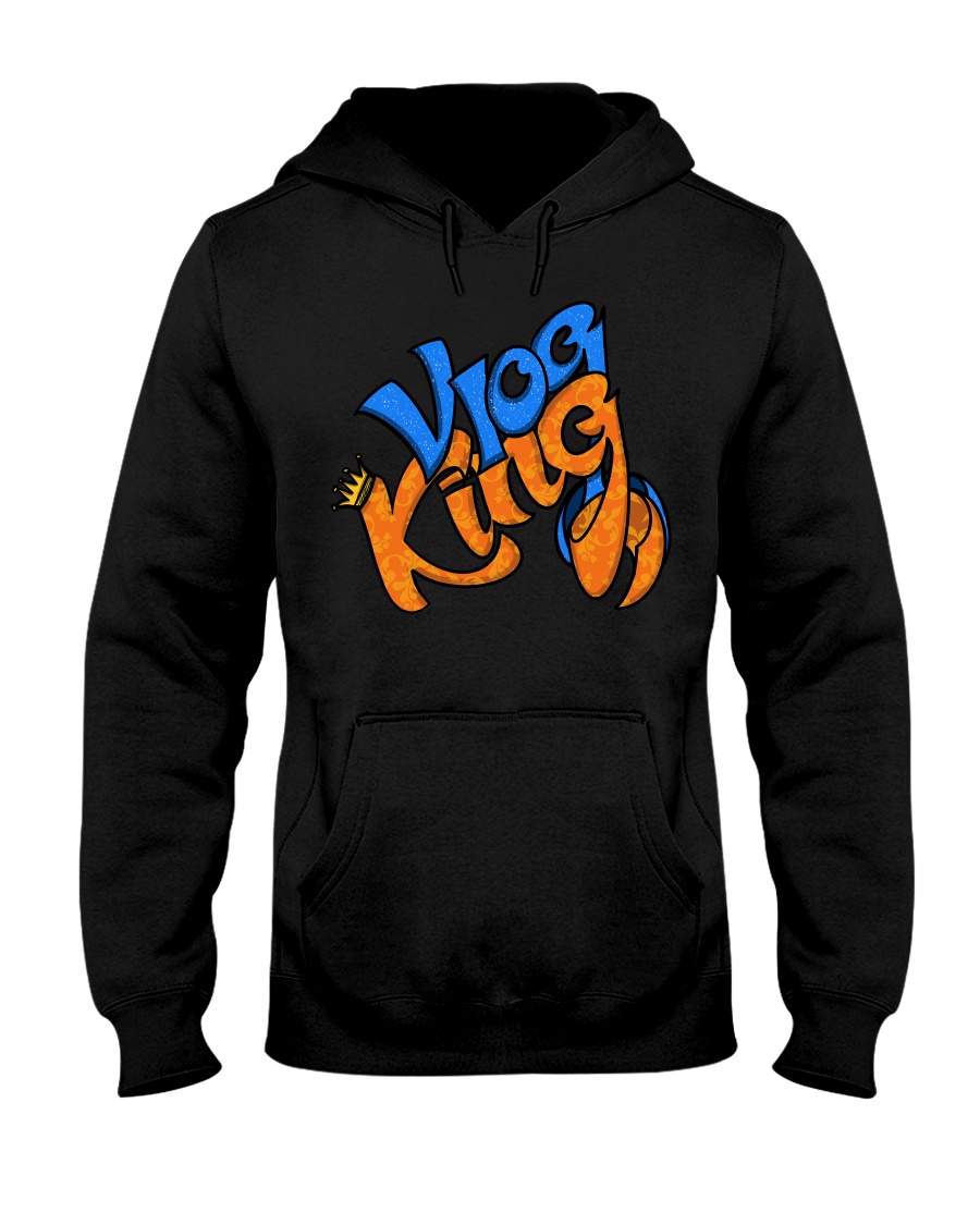 Vlog king Hooded Sweatshirt