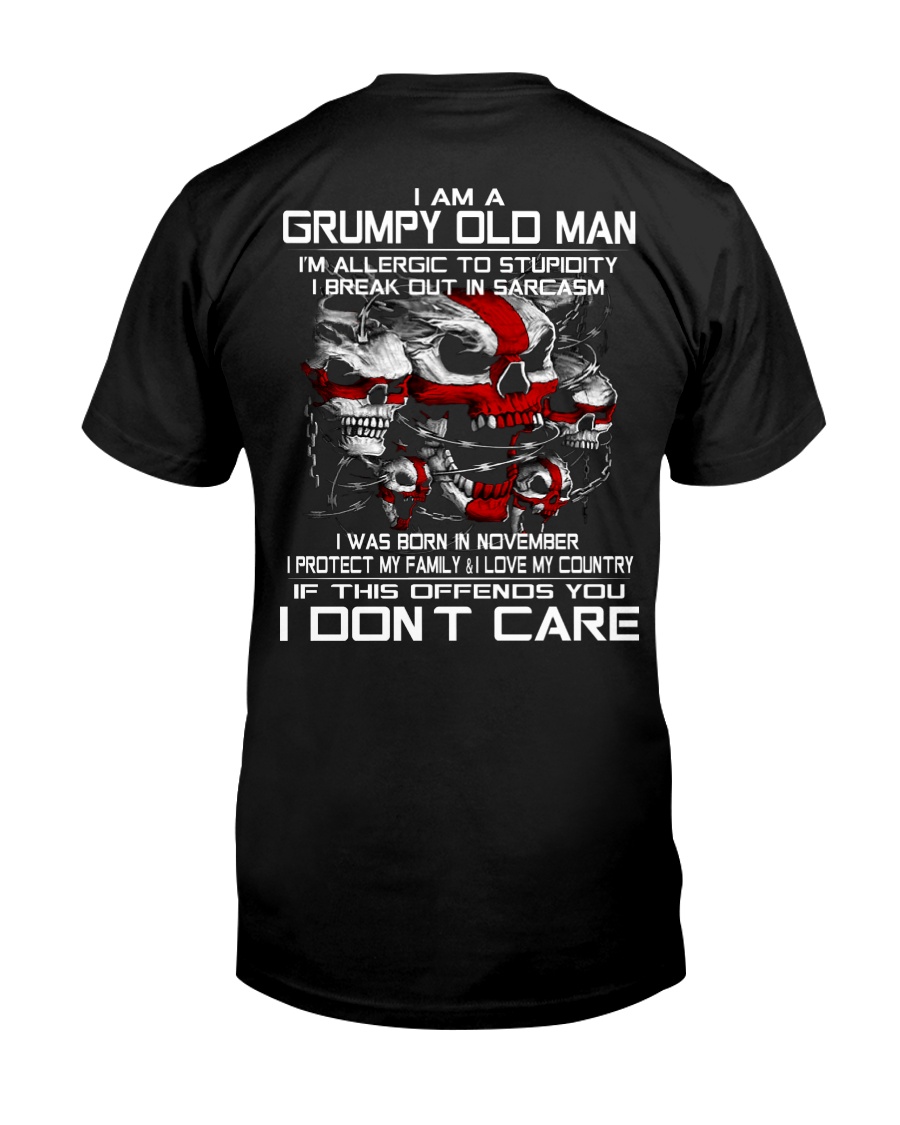 I AM A GRUMPY OLD MAN Classic T-Shirt