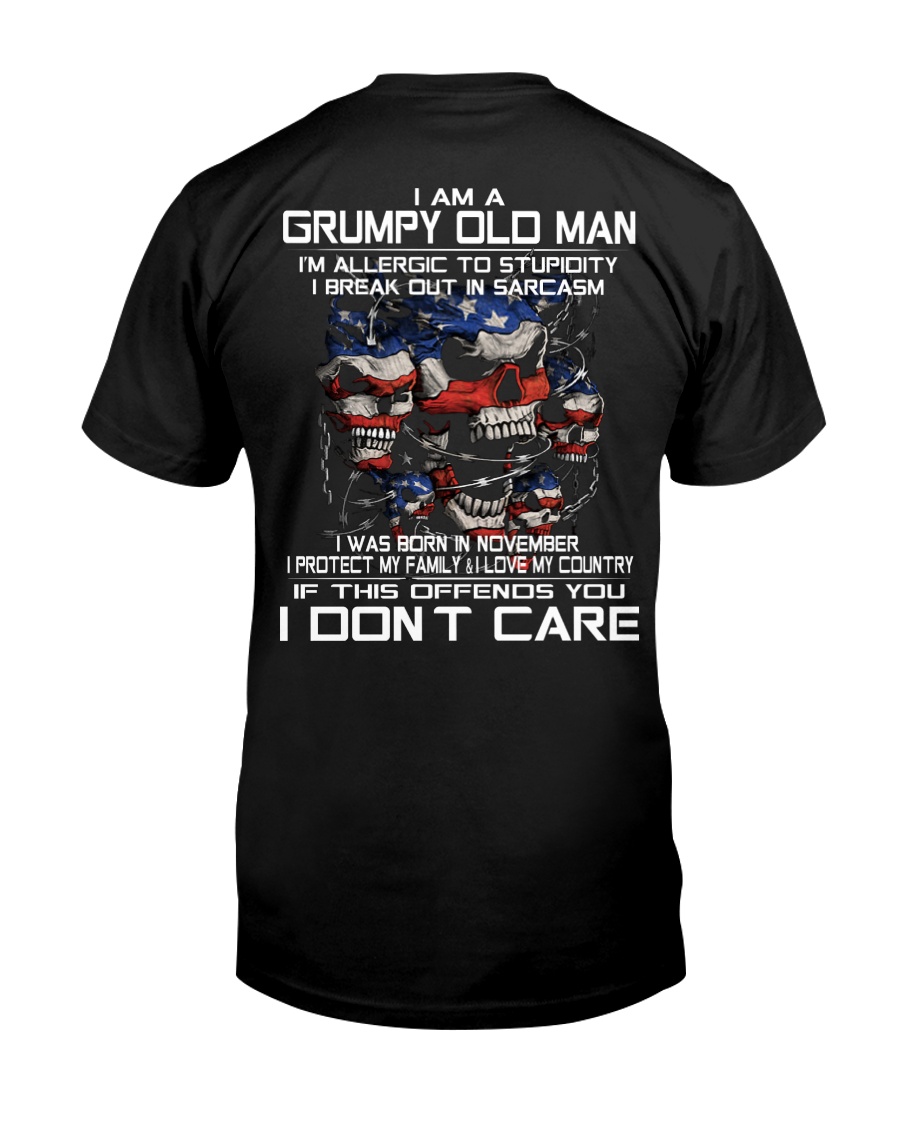I AM A GRUMPY OLD MAN 11 Classic T-Shirt