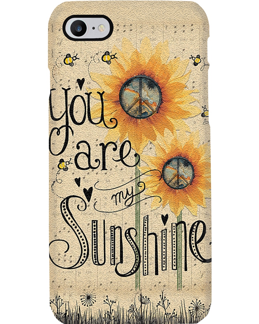 You Are My Sunshine Phone Case