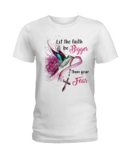 Let the faith be bigger than your fear Ladies T-Shirt tile