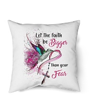 Let the faith be bigger than your fear Indoor Pillow tile