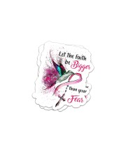 Let the faith be bigger than your fear Sticker tile