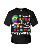 i-ll-support-autism-here-or-there-i-ll-support-autism-everywhere Youth T-Shirt tile