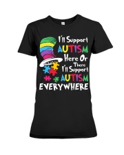 i-ll-support-autism-here-or-there-i-ll-support-autism-everywhere Premium Fit Ladies Tee tile