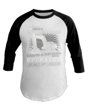 Being a Retired Operator Baseball Tee thumbnail