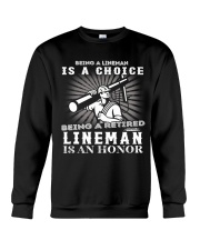 Being A Retired Lineman Crewneck Sweatshirt thumbnail