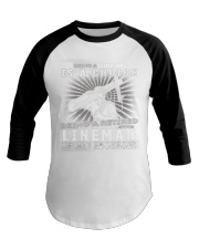 Being A Retired Lineman Baseball Tee thumbnail