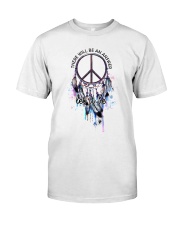 There Will Be An Answer Classic T-Shirt front