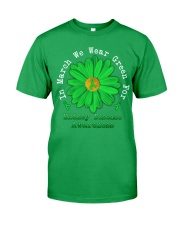 In March We Wear Green Classic T-Shirt front