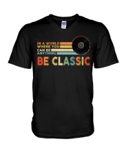 In A World Where You Can Be Anything Be Classic V-Neck T-Shirt tile