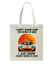 Not Going To Lose Tote Bag tile