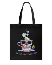 Not Everyone's Cup Of Tea Tote Bag tile