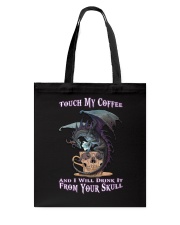 Touch My Coffee Tote Bag tile