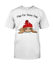 Plan For Snow Day Classic T-Shirt front