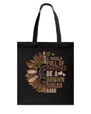Be A Brown Sugar Bae Tote Bag tile