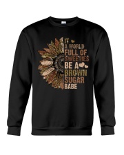 Be A Brown Sugar Bae Crewneck Sweatshirt tile