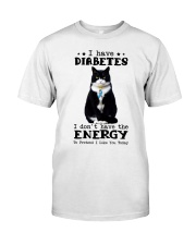 I have diabetes Classic T-Shirt tile