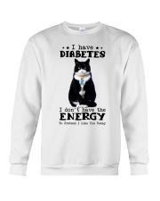 I have diabetes Crewneck Sweatshirt tile