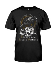 Die in Battle Classic T-Shirt front