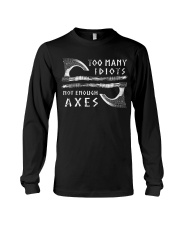 Last Day To Order - BUY IT or LOSE IT FOREVER Long Sleeve Tee thumbnail