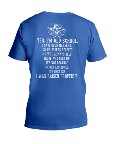 Viking Shirt - I Was Raised Properly 