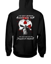 The Best Defense Against Evil Men Hooded Sweatshirt back