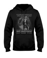 Last Day To Order - BUY IT or LOSE IT FOREVER Hooded Sweatshirt thumbnail