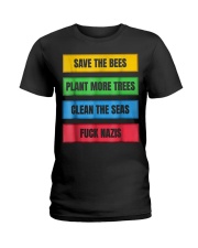 SAVE THE BEES FUCK NAZIS ANTI FASCIST ANTIFA FCK N Ladies T-Shirt thumbnail
