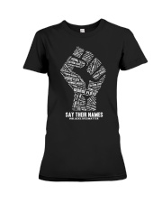 Say Their Names - Black Lives Matter Shirt Premium Fit Ladies Tee thumbnail