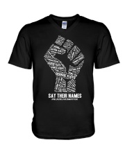 Say Their Names - Black Lives Matter Shirt V-Neck T-Shirt thumbnail