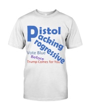 Gun Loving Democrats: Vote Blue Keep It True Classic T-Shirt thumbnail