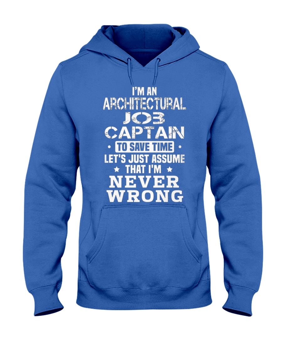 Architectural Job Captain Hooded Sweatshirt