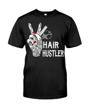 Hairstylist Hairdresser Hair Hustle Classic T-Shirt front