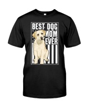 Best Dog Mom Ever Yellow Labrador Classic T-Shirt front