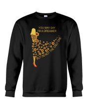 You may say I'm a dreamer But I'm not the only one Crewneck Sweatshirt tile