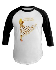 You may say I'm a dreamer But I'm not the only one Baseball Tee tile