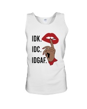 IDK IDC IDGAF Unisex Tank tile