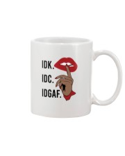 IDK IDC IDGAF Mug tile