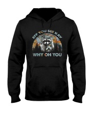 Eff You See Kay Why Oh You Hooded Sweatshirt tile