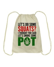 Let's Do Some Squats Drawstring Bag tile