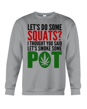 Let's Do Some Squats Crewneck Sweatshirt tile