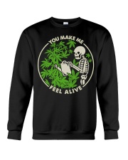 You make me feel alive Crewneck Sweatshirt tile
