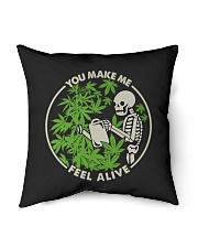 You make me feel alive Indoor Pillow tile